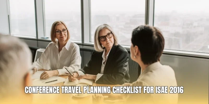 Conference Travel Planning Checklist For ISAE 2016