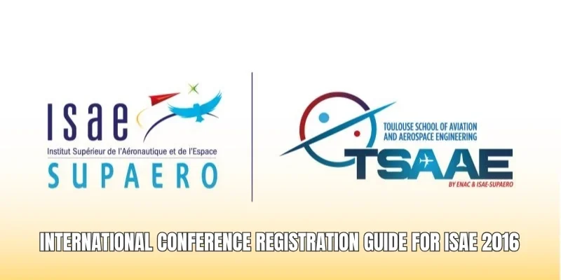 International Conference Registration Guide For ISAE 2016