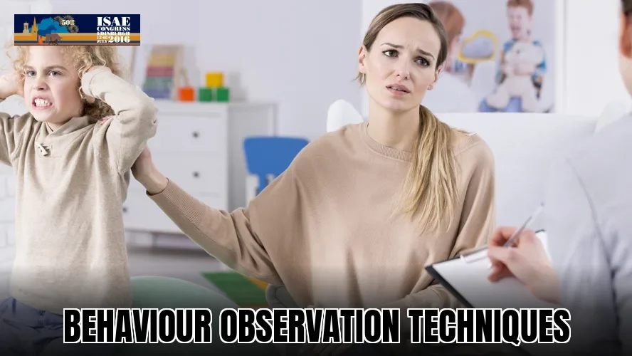 Behaviour observation techniques